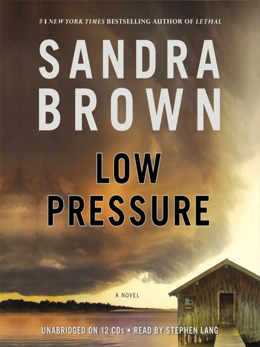 Title details for Low Pressure by Sandra Brown - Wait list